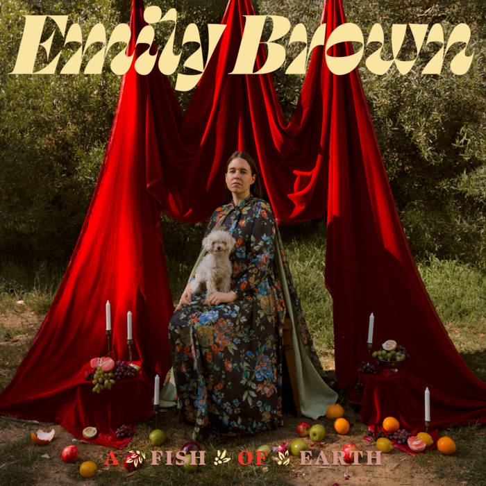 Emily Brown — A Fish of Earth