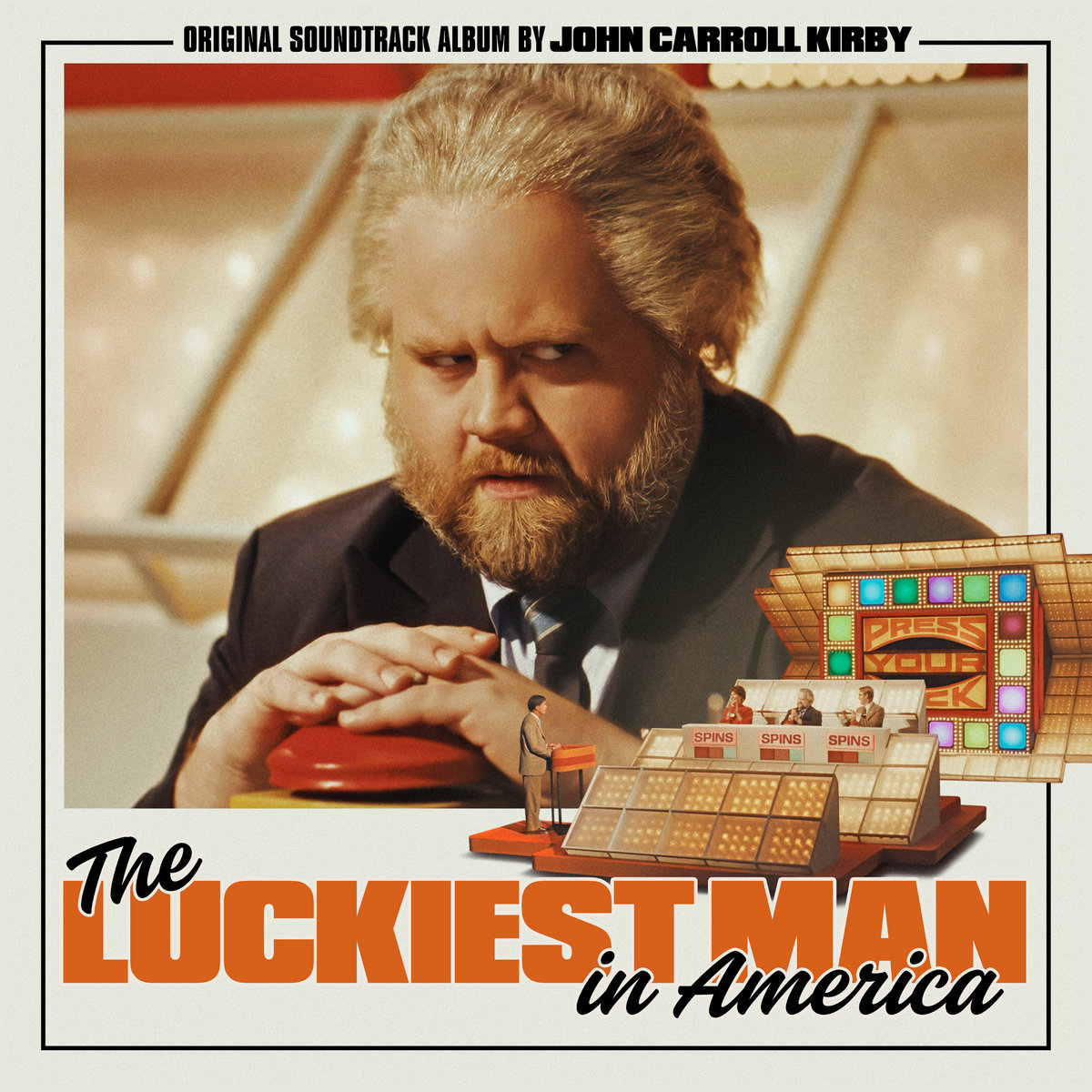 John Carroll Kirby — The Luckiest Man in America OST